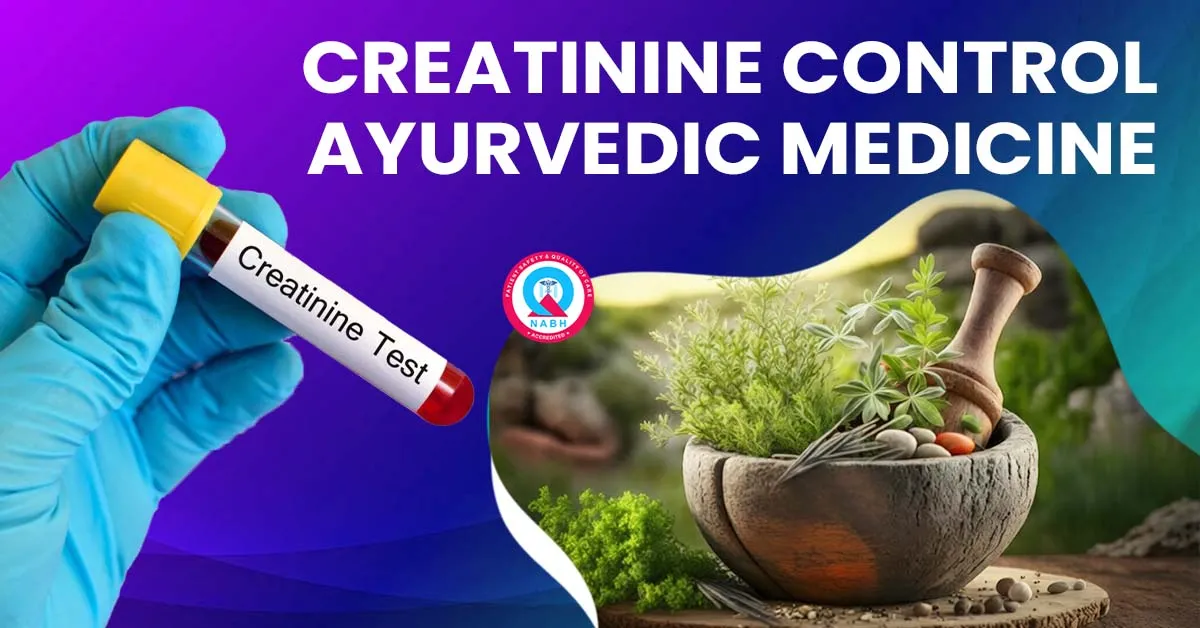creatinine-control-ayurvedic-medicine